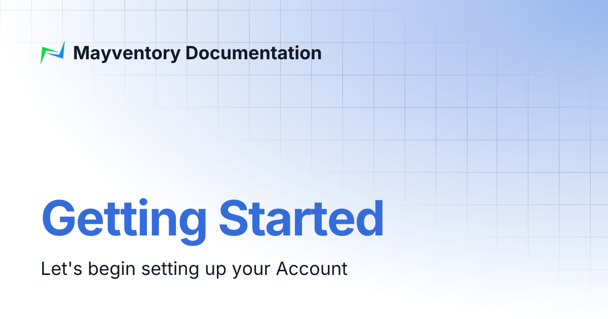 Getting Started | Mayventory Documentation